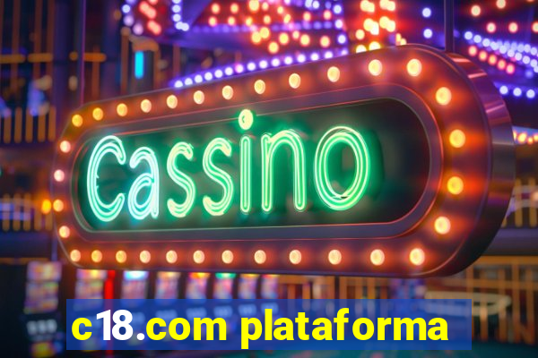 c18.com plataforma